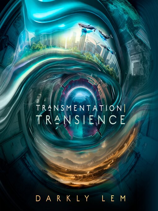 Title details for Transmentation | Transience by Darkly Lem - Available